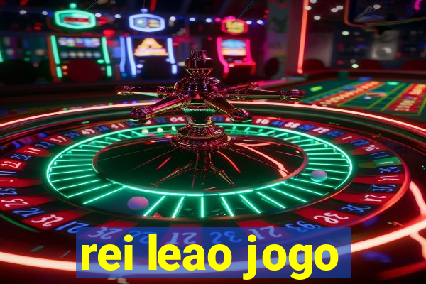 rei leao jogo